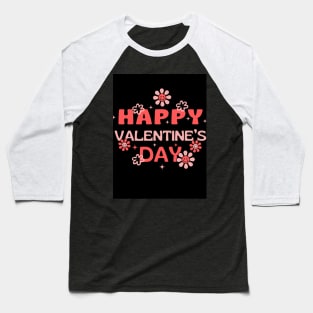 Happy Valentines Day Baseball T-Shirt